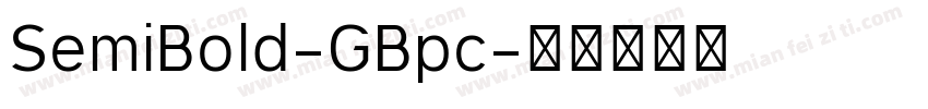 SemiBold-GBpc字体转换
