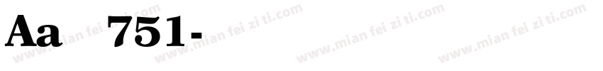 Aa绝醒典751字体转换