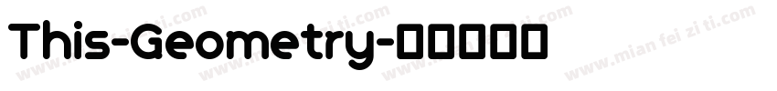 This-Geometry字体转换