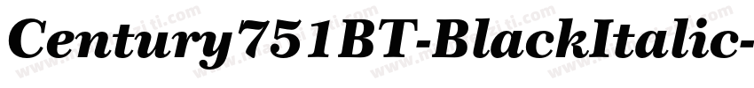 Century751BT-BlackItalic字体转换