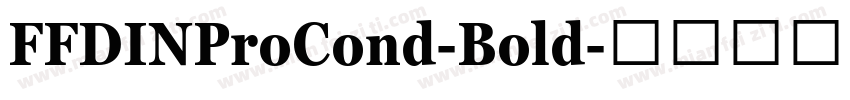 FFDINProCond-Bold字体转换