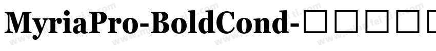 MyriaPro-BoldCond字体转换