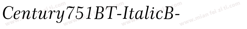 Century751BT-ItalicB字体转换