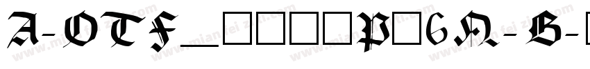 A-OTF_新ゴ_Pr6N-B字体转换