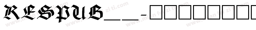RESPUB__字体转换