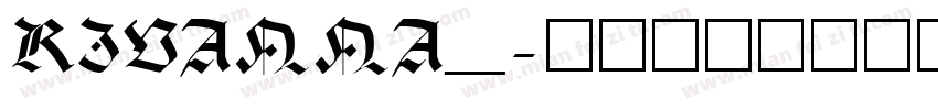 RIVANNA_字体转换