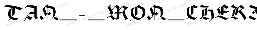 TAN_-_MON_CHERI-Regu字体转换