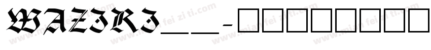 WAZIRI__字体转换