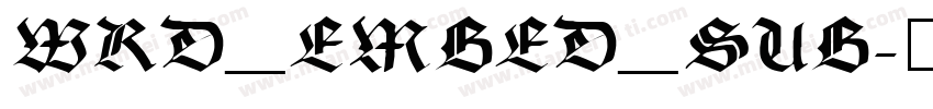 WRD_EMBED_SUB字体转换