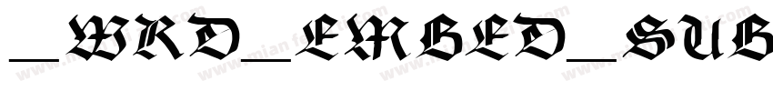 _WRD_EMBED_SUB_42quot;字体转换