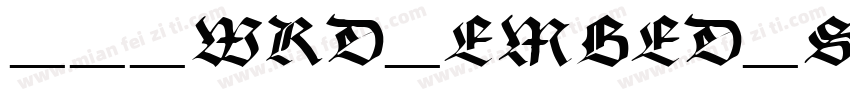 ___WRD_EMBED_SUB_129字体转换