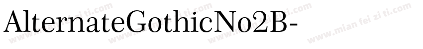 AlternateGothicNo2B字体转换