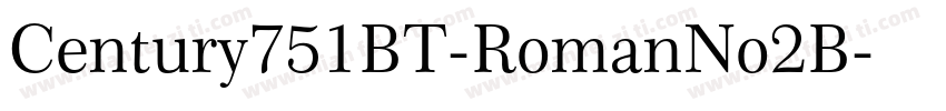 Century751BT-RomanNo2B字体转换