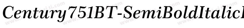 Century751BT-SemiBoldItalicB字体转换