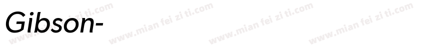 Gibson字体转换
