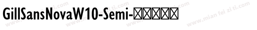 GillSansNovaW10-Semi字体转换