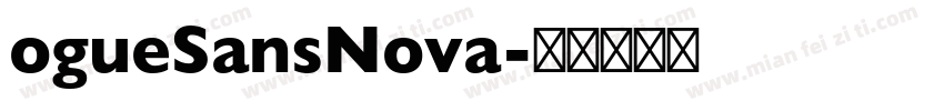 ogueSansNova字体转换
