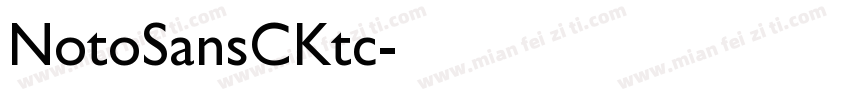 NotoSansCKtc字体转换