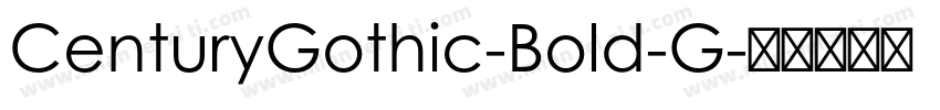 CenturyGothic-Bold-G字体转换