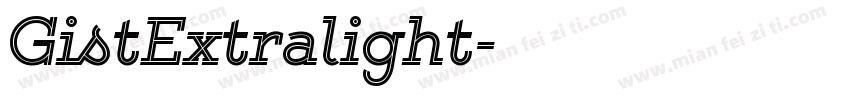 GistExtralight字体转换