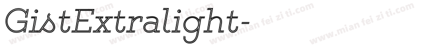 GistExtralight字体转换