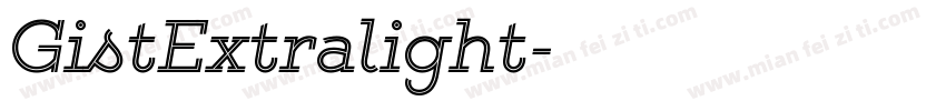 GistExtralight字体转换