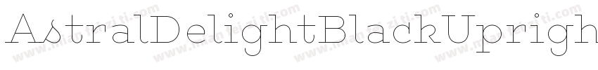 AstralDelightBlackUpright字体转换