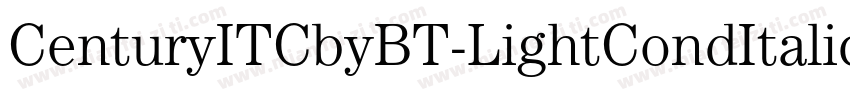 CenturyITCbyBT-LightCondItalic字体转换