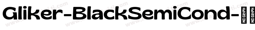 Gliker-BlackSemiCond字体转换