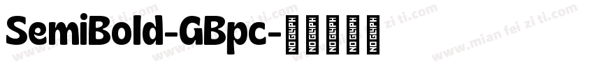 SemiBold-GBpc字体转换