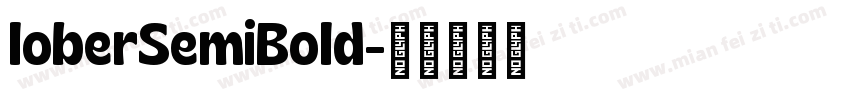 loberSemiBold字体转换