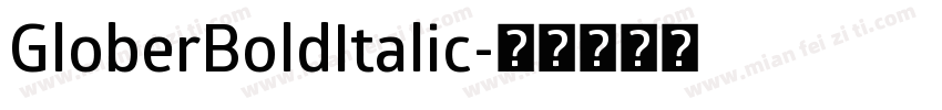 GloberBoldItalic字体转换