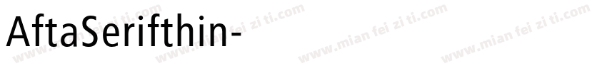 AftaSerifthin字体转换