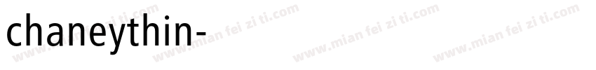chaneythin字体转换