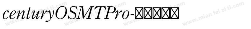 centuryOSMTPro字体转换