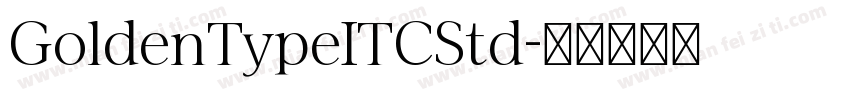 GoldenTypeITCStd字体转换