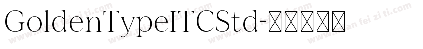 GoldenTypeITCStd字体转换