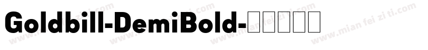 Goldbill-DemiBold字体转换