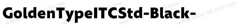 GoldenTypeITCStd-Black字体转换