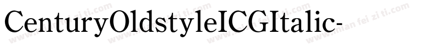 CenturyOldstyleICGItalic字体转换