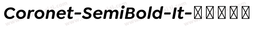 Coronet-SemiBold-It字体转换