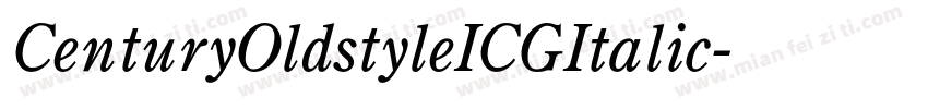 CenturyOldstyleICGItalic字体转换