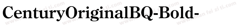 CenturyOriginalBQ-Bold字体转换
