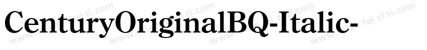CenturyOriginalBQ-Italic字体转换
