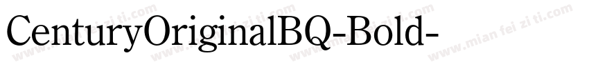 CenturyOriginalBQ-Bold字体转换