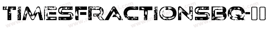 TimesFractionsBQ字体转换