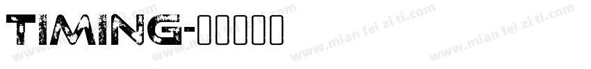 timing字体转换