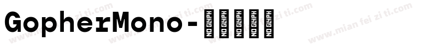 GopherMono字体转换