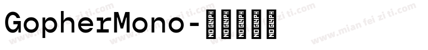 GopherMono字体转换