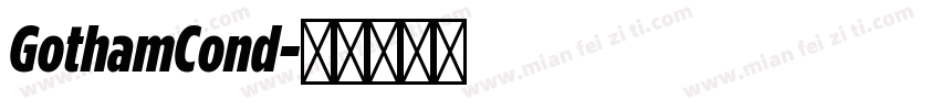 GothamCond字体转换